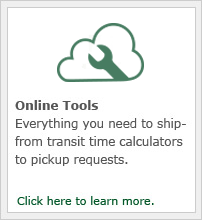 Everything you need to ship from transit time calculators to pickup requests.