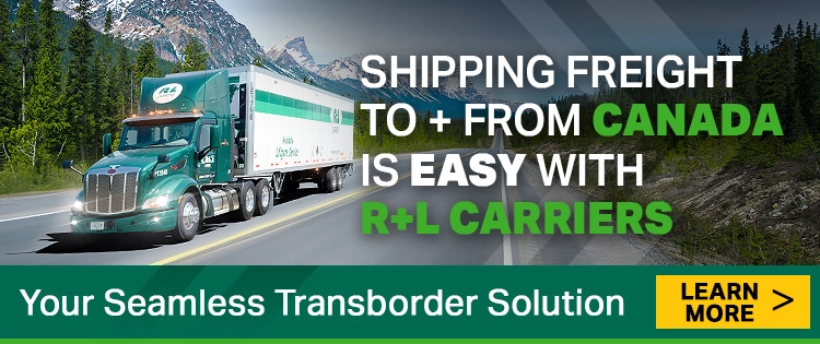 Shipping Freight To + From Canada is Easy with R+L Carriers - Click to Learn More.